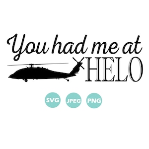 You had me at HELO SVG MH-60 Sierra
