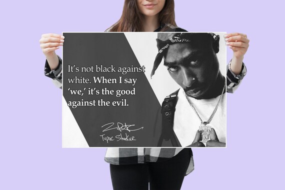 Tupac Shakur Poster 2pac Quote Cool Posters Rapper Makaveli