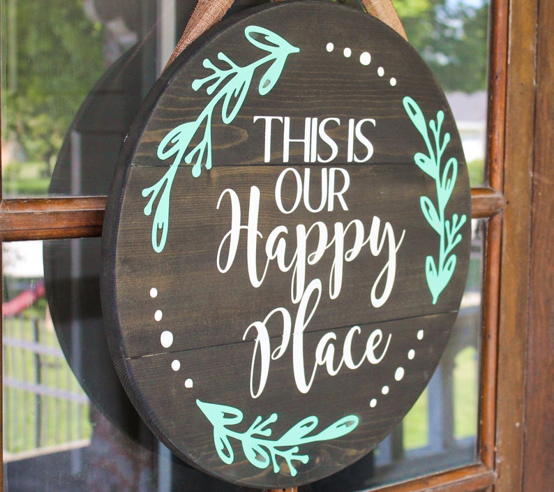 This is our happy place Round Sign for front door Etsy
