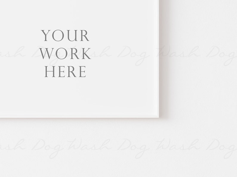 May include: A white frame with a white background and the text "YOUR WORK HERE" in the center.