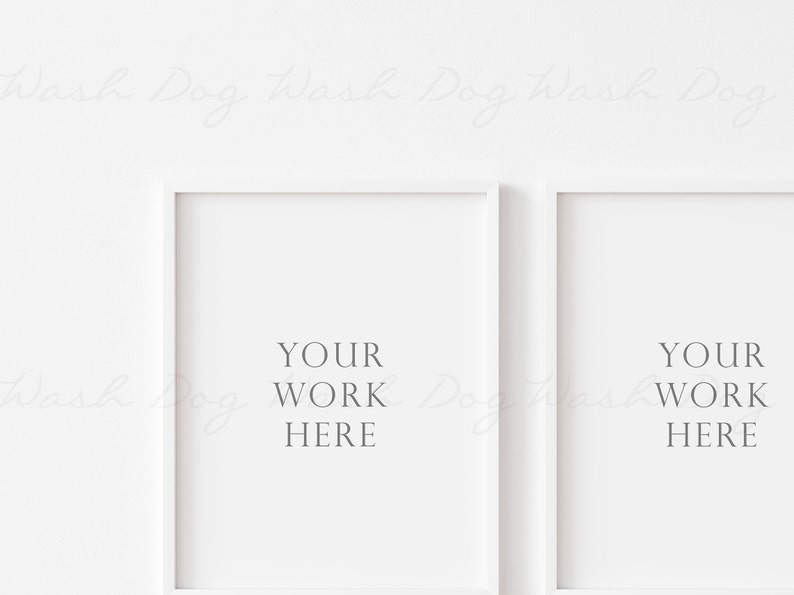 May include: Two white picture frames with a white background. The text "YOUR WORK HERE" is printed in gray inside each frame.