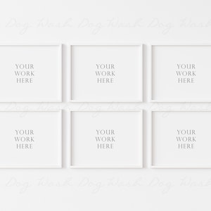 May include: Six white picture frames with a white background. Each frame has the text "YOUR WORK HERE" inside.