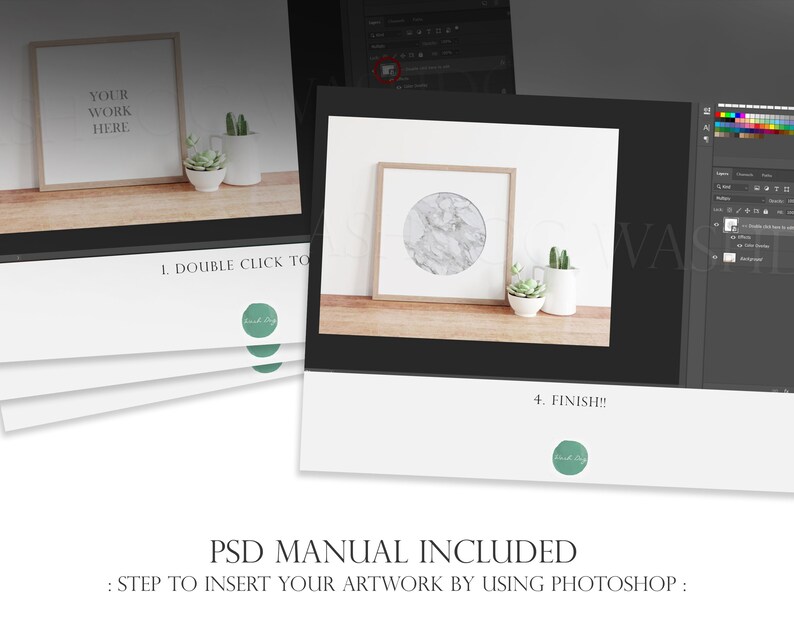 May include: A digital mockup showing how to insert artwork into a framed picture using Photoshop. The image shows a framed picture with a marble design inside, a wooden table, and a potted succulent plant. The text on the image reads "YOUR WORK HERE", "1. DOUBLE CLICK TO", and "4. FINISH!!".