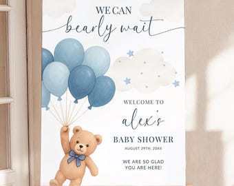 Bearly Wait Baby Shower Welcome Sign Teddy Bear Baby Shower Blue Bear With Balloon Baby Shower Decor For Boy Printable Baby Shower Sign Bear