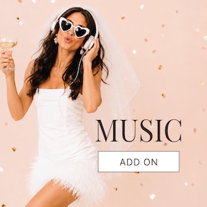 May include: A white mini dress with a feathered hem, worn with a bridal veil, heart-shaped sunglasses, and white headphones. The image features the text MUSIC ADD ON in black lettering against a light peach background with gold confetti accents.