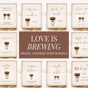 Love is Brewing Sign Bundle Bridal Shower Decor Printable Sign Espresso Martini Bar Sign Bridal Shower Party Coffee Theme Bridal Shower Sign