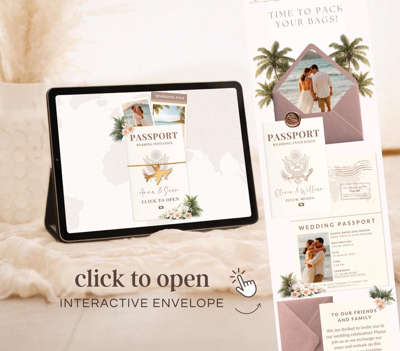 May include: A digital wedding invitation displayed on a tablet, featuring a passport design with the text "Passport Wedding Invitation." The invitation includes a photo of a couple and the words "Click to Open." The phrase "Interactive Envelope" is also visible.