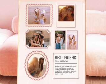 May include: A vertical photo collage print in a light pink frame featuring five distinct photographs of friends in various settings. The design includes a dictionary-style definition block with the text BEST FRIEND Noun [JESSICA] and a descriptive paragraph.