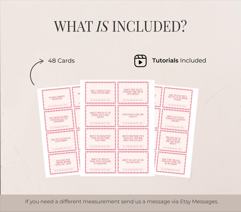 May include: Pink cards with questions, 48 total, with a decorative pink border. The text "WHAT IS INCLUDED?" is at the top, with "48 Cards" and "Tutorials Included" below. The cards are for a game.