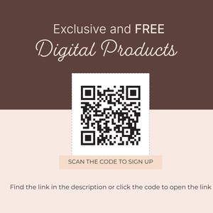 K&ouml;nnte beinhalten: Ein quadratischer schwarz-wei&szlig;er QR-Code, zentriert auf einem zweifarbigen braunen und hellrosa Hintergrund. Der Text lautet: Exclusive and FREE Digital Products, SCAN THE CODE TO SIGN UP, und Find the link in the description or click the code to open the link.