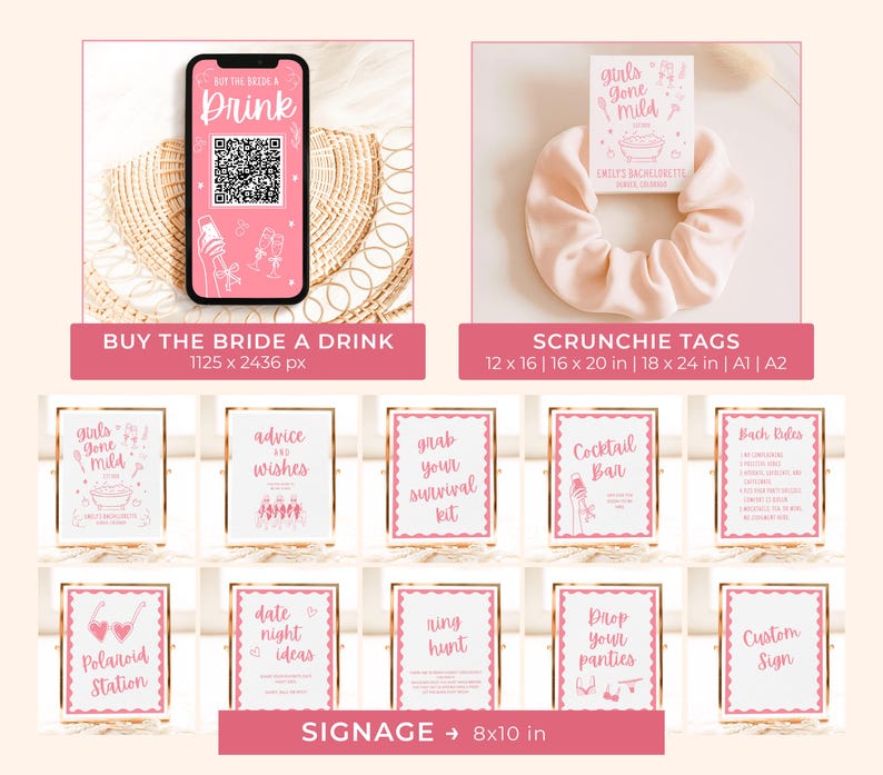 May include: A collection of pink and gold bachelorette party decorations. Includes a phone screen with a QR code, scrunchie tags, and various signs with phrases like "Girls Gone Mild" and "Cocktail Bar".