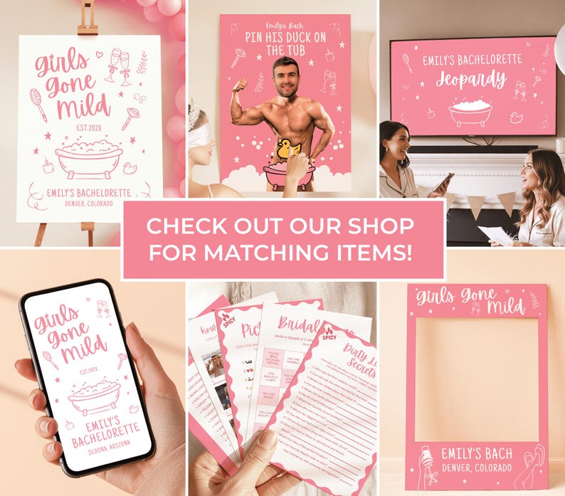 May include: A collection of pink bachelorette party decorations and games. Includes a sign, photo booth frame, phone screen, and printed games. The text includes "Girls Gone Mild" and "Emily's Bachelorette".