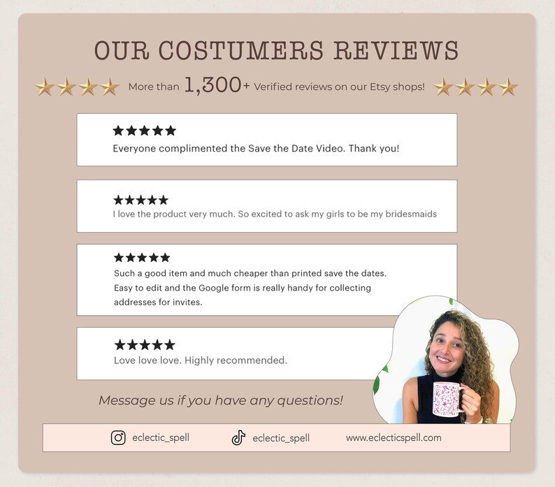 May include: A beige graphic with customer reviews, star ratings, and the text "Our Costumers Reviews." The reviews mention Save the Date videos and bridesmaid invitations. The image also includes the shop's Instagram and TikTok handles, and website.