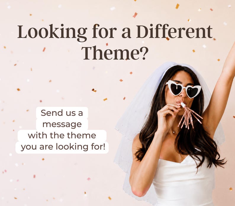 K&ouml;nnte beinhalten: Ein wei&szlig;er Brautschleier und herzf&ouml;rmige Sonnenbrillen, getragen von einer Person mit einer Partytr&ouml;te. Der Text lautet: Looking for a Different Theme? Send us a message with the theme you are looking for! Im Hintergrund ist Konfetti zu sehen.