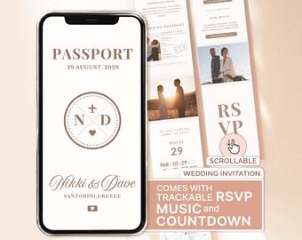 May include: A digital wedding invitation displayed on a smartphone screen, featuring a passport theme with the text PASSPORT, 29 AUGUST, 202X, N D, Nikki & Dave, and SANTORINI, GREECE. The design includes a scrollable RSVP section and countdown.