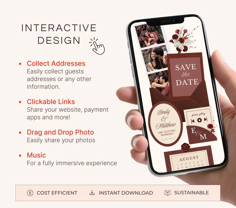 May include: A smartphone displays a digital wedding invitation with photos, text, and design elements. The invitation includes the text "Save the Date," the names "Emily & Matthew," and the month of August. The design is in shades of burgundy and cream.