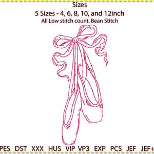 May include: A pink embroidered design of ballet pointe shoes with ribbons. The image includes the text "Sizes" and "5 Sizes - 4, 6, 8, 10, and 12 inch". The design is suitable for embroidery projects.