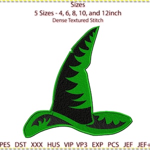 May include: Green and black witch hat embroidery design. The hat has a curved brim and a tall, pointed crown. The text on the image says "5 Sizes - 10, 15, 20, 25, and 30cm" and "Dense Textured Stitch".