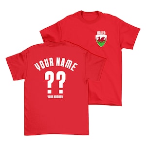 Wales Personalised T-Shirt, Name/Number Adults Kids Baby Family, Welsh Football Rugby Sports