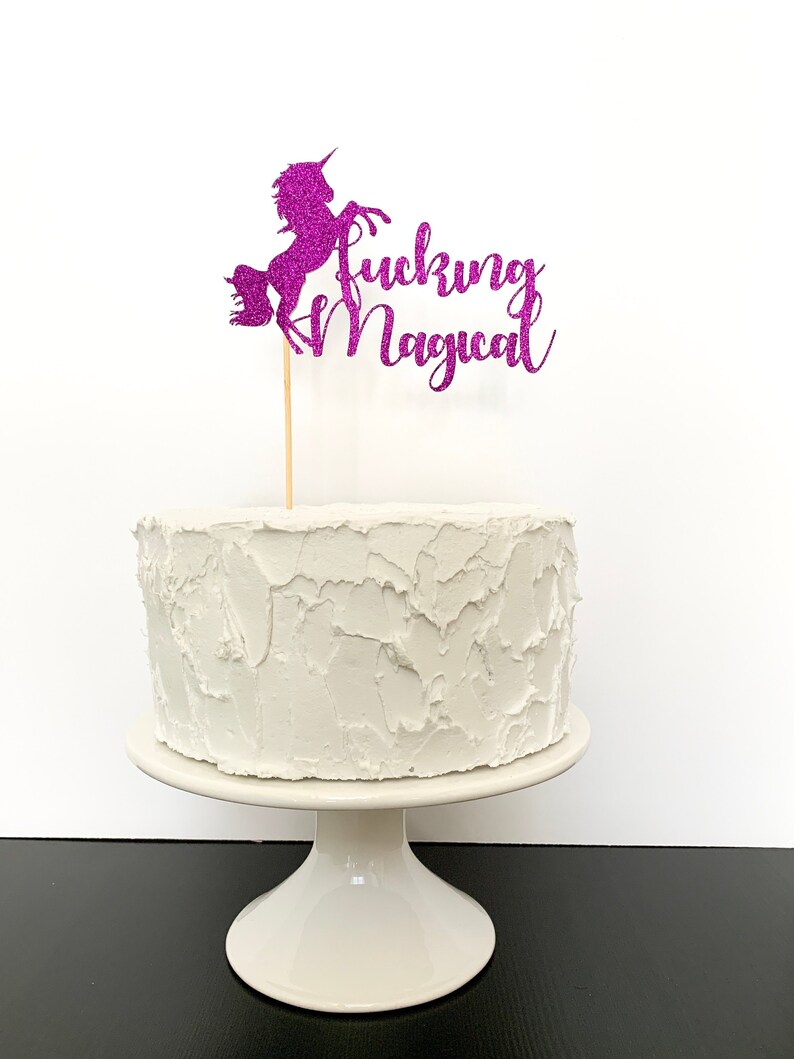 Fucking Magical Unicorn Cake Topper Glitter & Solid Colors Available image 1