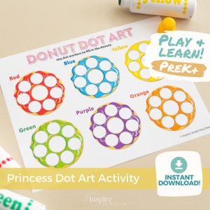 May include: A printable donut dot art activity for preschoolers. The worksheet features six donuts in different colors: red, green, blue, purple, yellow, and orange. Each donut has eight circles to color in. The text "DONUT DOT ART" and "PLAY + LEARN! PREK+" is included on the worksheet.