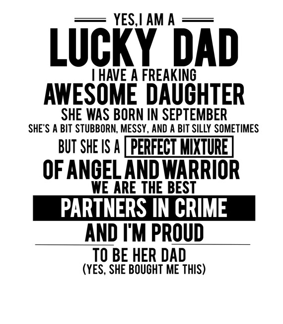 Download Svg Im A Lucky Dad I Have A Daughter Who Was Born In September Etsy
