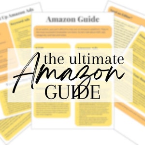 Può includere: Un primo piano di una guida intitolata "the ultimate Amazon GUIDE" con più pagine visibili. Le pagine sono gialle con testo nero e il titolo è in un riquadro bianco.