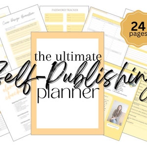 Ultimate Self-Publishing Planner - Author Workbook and Organizer - Book Self-Publishing Guide - How-To - Checklists - PDF Download