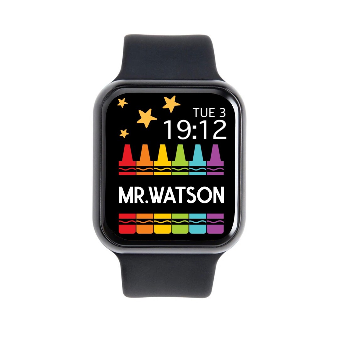 Apple WATCH WALLPAPER, TEACHER Watch Face, Personalized, Custom, Crayon