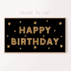 FRAME Tv Art Happy BIRTHDAY Samsung Frame Tv Art Birthday Art, Digital Download, Birthday Art for Samsung Frame TV