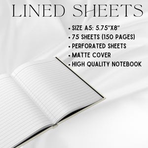 May include: An open notebook with lined pages. The text on the image reads "LINED SHEETS" and lists features: Size A5 (5.75"x8"), 75 sheets, perforated sheets, matte cover, and high-quality notebook.
