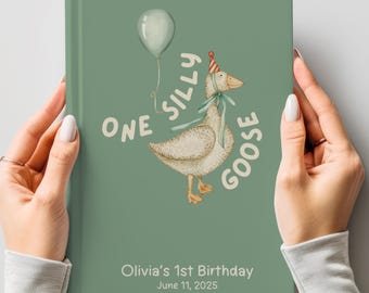 Silly Goose 1st Birthday Guest Book: Baby Memory Keepsake