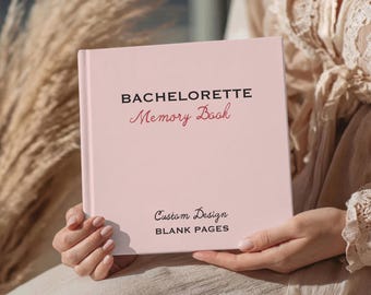 PERSONALIZED BACHELORETTE Custom Design Memory Book Keepsake Blank Pages