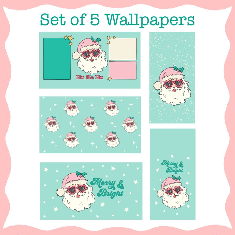 May include: Set of five digital wallpapers featuring a cartoon Santa Claus wearing pink heart-shaped sunglasses. The wallpapers have a turquoise background with white stars and snowflakes. One wallpaper says "Ho Ho Ho" and another says "Merry & Bright".