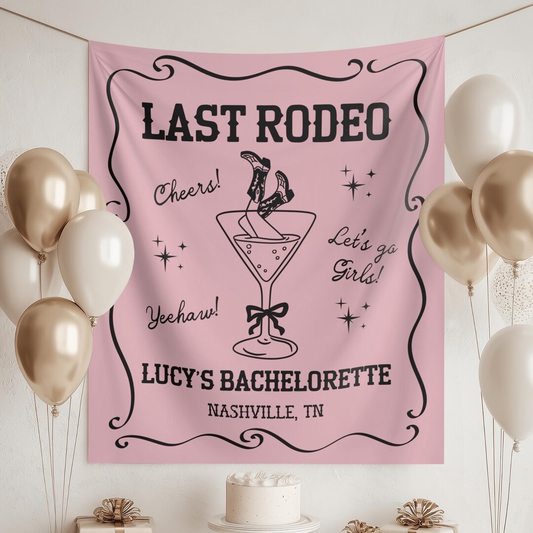 Last Rodeo Bachelorette Banner: Custom Cowgirl Party Tapestry - Etsy