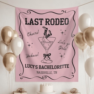 LAST RODEO BACHELORETTE Banner Custom Cowgirl Party Decoration Nashville Bachelorette Tapestry Personalized Western Sign Rodeo Bach Backdrop