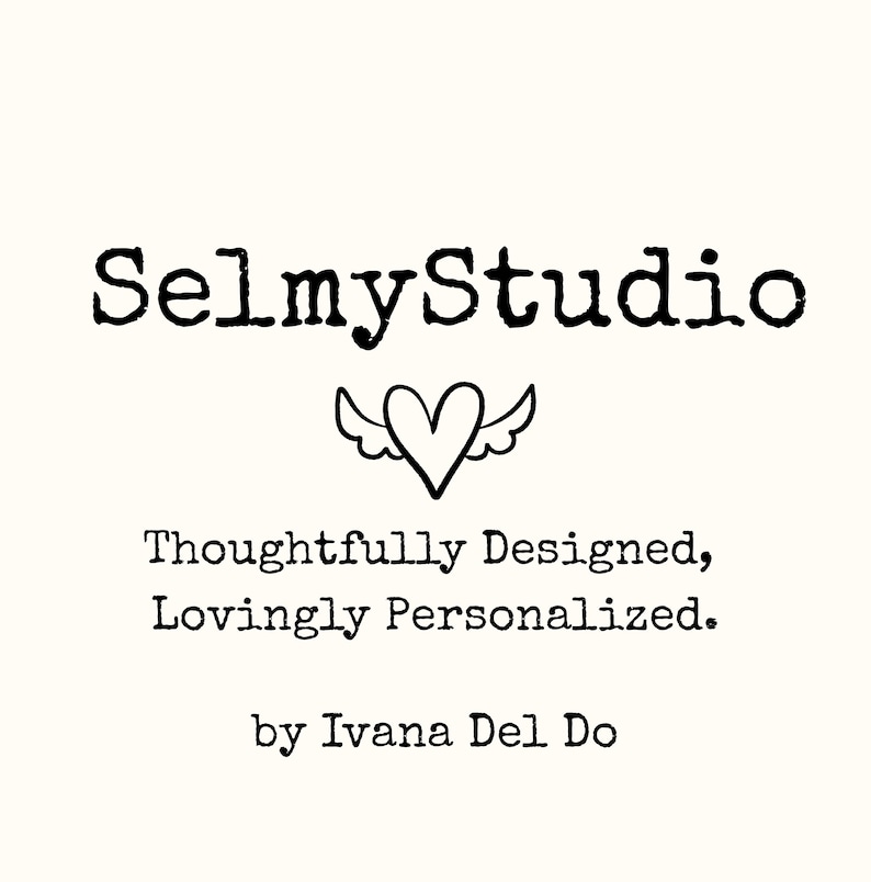 May include: White background with the text "SelmyStudio" in a bold, black, typewriter-style font. Below the text is a heart with wings. The text "Thoughtfully Designed, Lovingly Personalized. by Ivana Del Do" is also present.