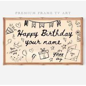 Personalized Samsung Frame Tv Art Happy Birthday for KIDS TV Frame Doodle Birthday Tv Frame Custom Art Birthday Party Digital TV art