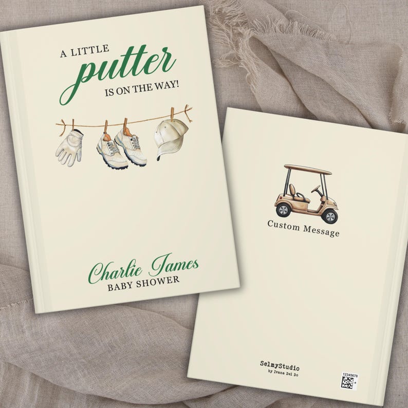 May include: A baby shower guest book with a golf theme. The cover features the text "A Little Putter Is On The Way!" with illustrations of golf shoes, a glove, and a hat. The back cover has a golf cart illustration.