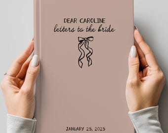 Custom Letters to the BRIDE BOOK Bridal Shower Gift from Bridal Party Wedding Keepsake Gift Bridesmaid Letters to Bride Advice Bride to be