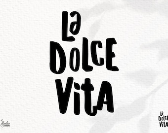 La Dolce Vita SVG | Italia Typography | Italy Travel Mark | Digital Download in svg, dxf, png, pdf  | Compatible: Cricut, Silhouette & More!