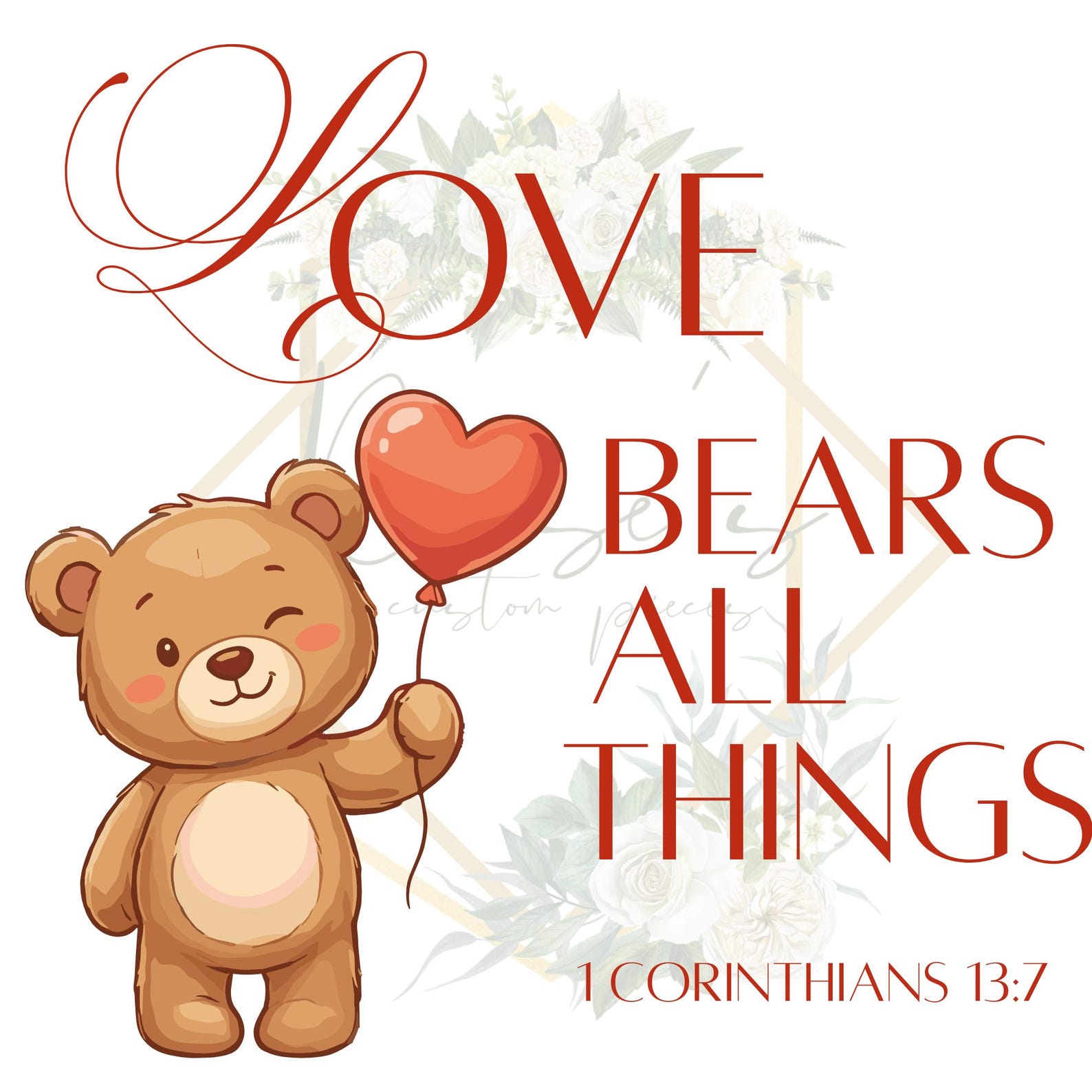 Love Bears All Things Option 1 PNG - Etsy