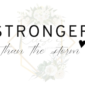 Stronger Than The Storm PNG