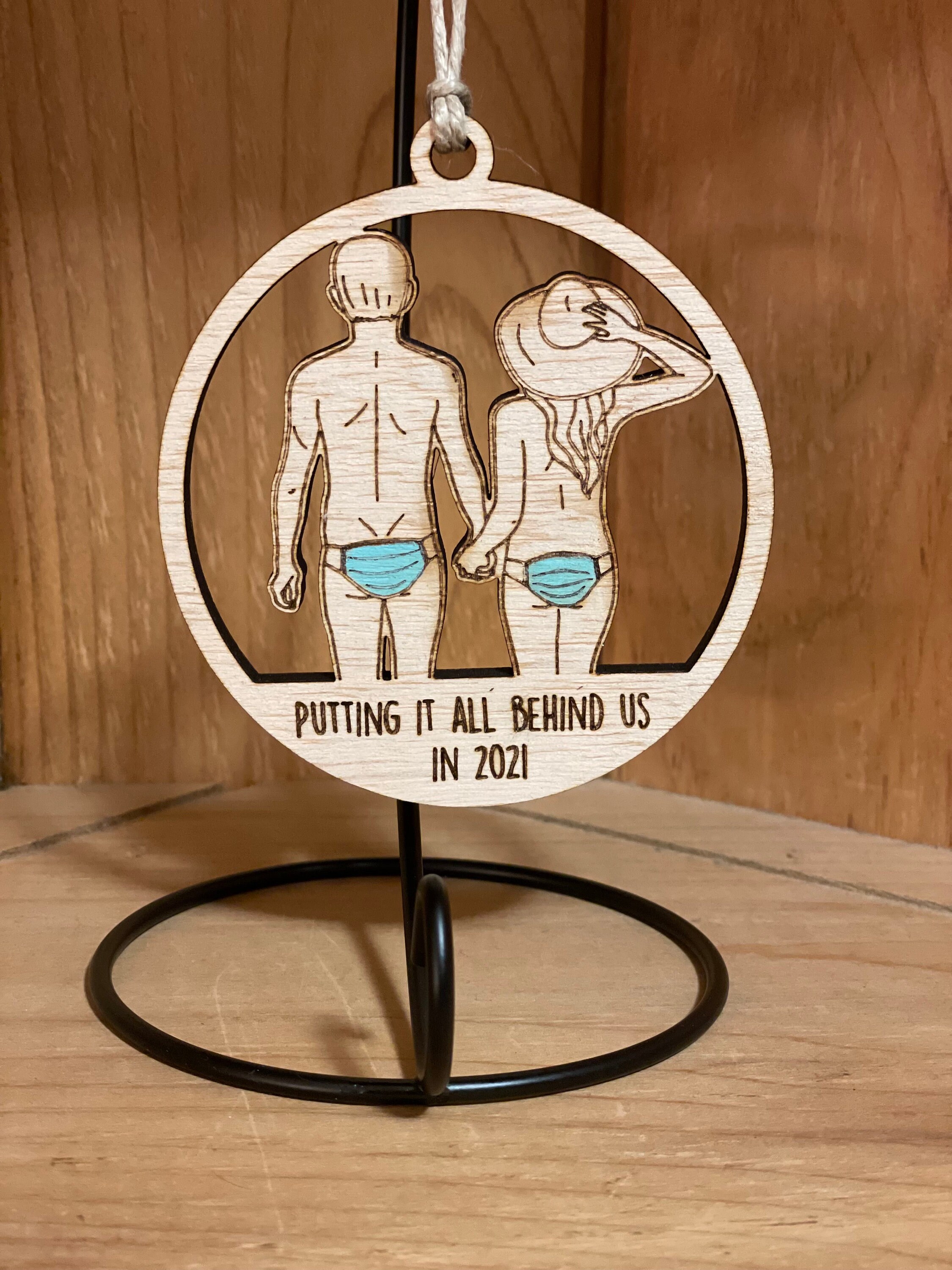2021 Wood Christmas Ornament Putting it all behind us Etsy