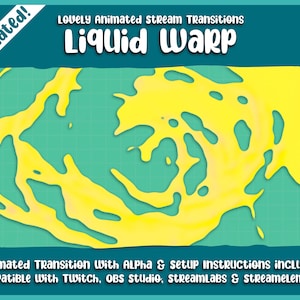 8x Stinger Transition Pack: Hand Drawn Liquid Warp Transition | Twitch | Streaming | Cute | Stinger | Stream Transition | Stream Overlay
