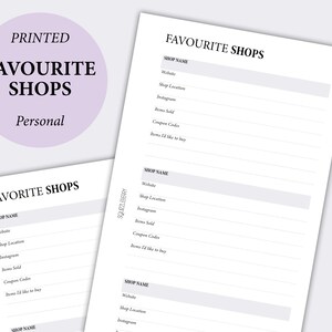 May include: Printable list for keeping track of favorite shops. The list includes sections for shop name, website, shop location, Instagram, items sold, coupon codes, and items you'd like to buy.