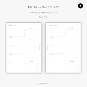May include: A printable A5 work planner with a weekly layout. The planner has sections for priorities, to-do list, and deadlines. The planner is designed for use with a standard A5 size binder.