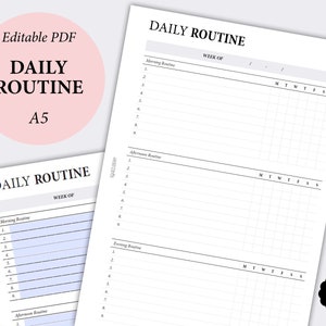 May include: A printable daily routine planner in A5 size. The planner is divided into three sections: morning routine, afternoon routine, and evening routine. Each section has space for nine tasks. The planner also includes a weekly calendar with space for each day of the week.