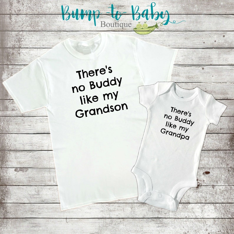 Fathers Day Gift for Grandpa Grandson Matching Kid Shirts Matching shirts for Grandfather Papa Grandson There/'s No Buddy like my T-shirt