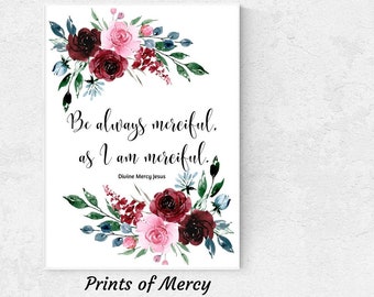 Be Merciful Divine Mercy quote Catholic printable Catholic decor Catholic print Instant download gifts under 5 holy communion gift